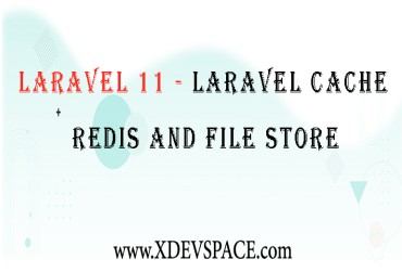 Laravel 11 - Laravel Cache Redis And File Store Tutorial With Example.