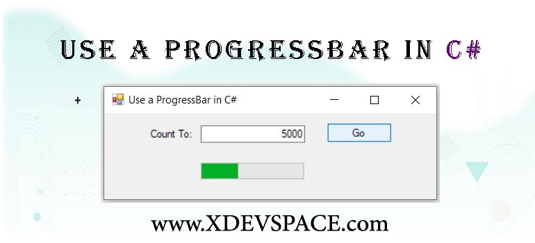 Use a ProgressBar in CSharp