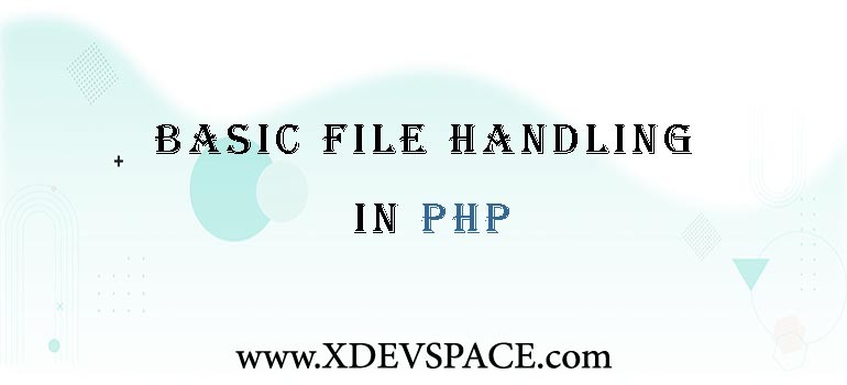 Basic File Handling in PHP